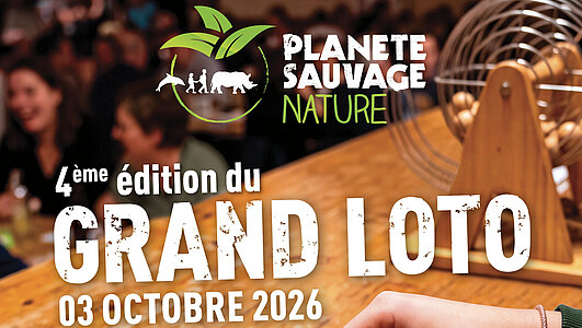 Loto Planète Sauvage Nature 2026